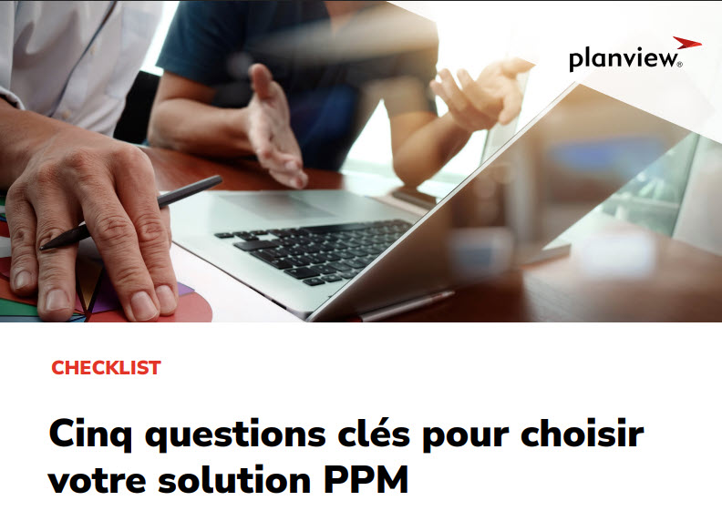 Cinq questions clés pour choisir votre solution PPM
