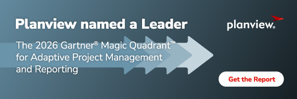 Planview named a Leader| The 2026 Gartner® Magic Quadrant™ for Adaptive Project Management and Reporting | Get the Report