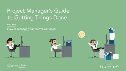 PM’s Guide to Getting Things Done - Part 2