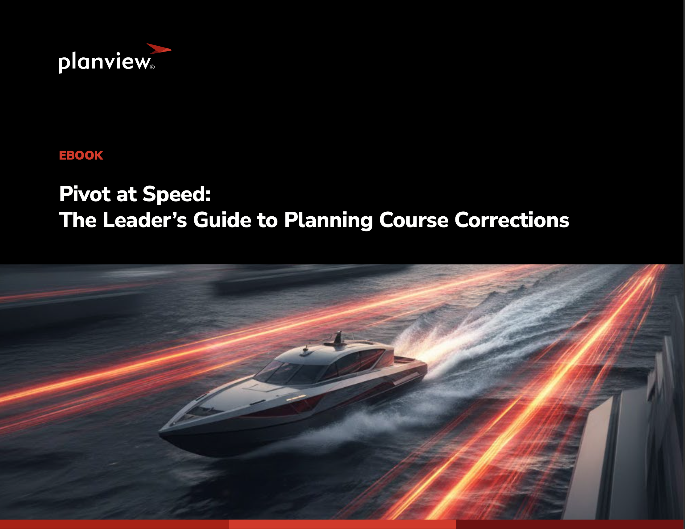 Pivot at Speed: The Leader's Guide to Planning Course Corrections