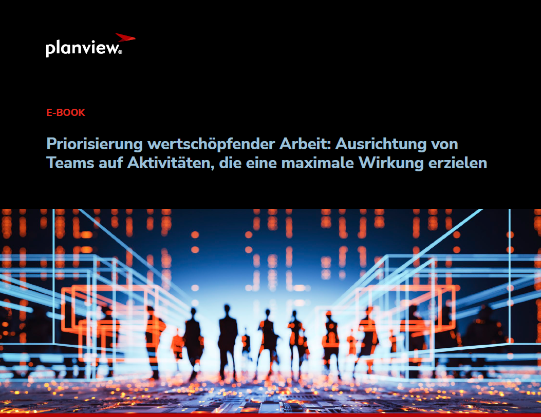 Priorisierung wertschöpfender Arbeit: Ausrichtung von Teams auf Aktivitäten, die eine maximale Wirkung erzielen