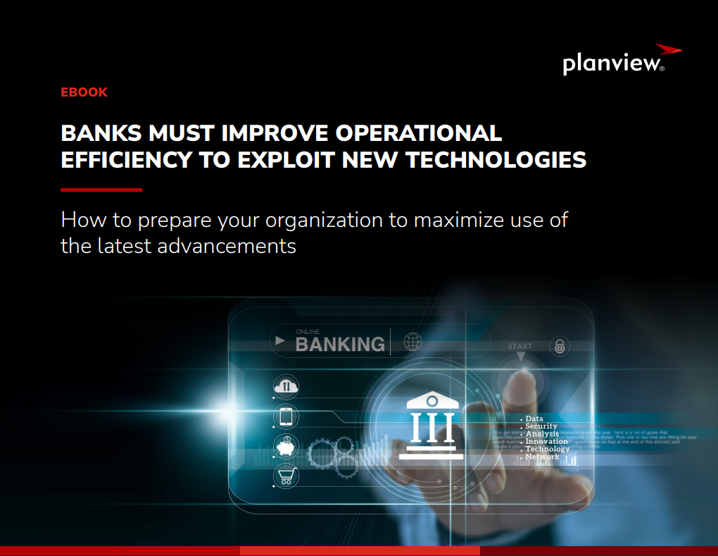 Banks Must Improve Operational Efficiency to Exploit New Technologies 