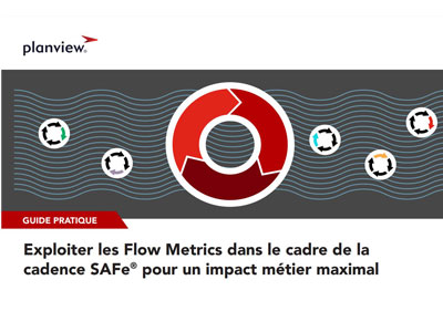 Exploiter les Flow Metrics dans le cadre de la cadence SAFe® pour un impact métier maximal