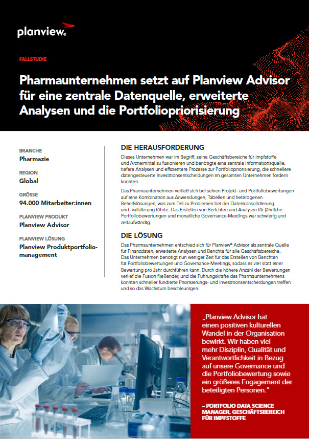 Pharmaunternehmen setzt auf Planview Advisor für eine zentrale Datenquelle, erweiterte Analysen und die Portfoliopriorisierung