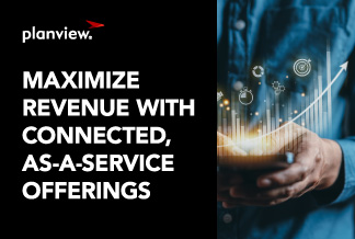  Maximize Revenue with Connected, As-a-Service Offerings