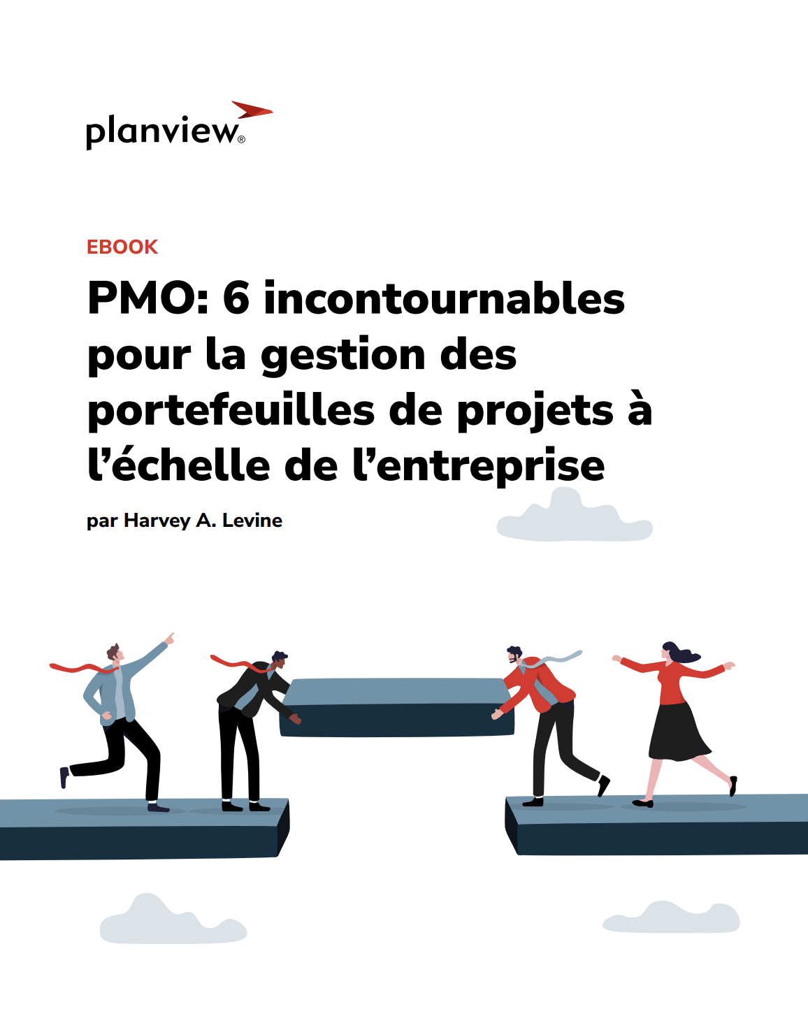 PMO : 6 incontournables pour la gestion des portefeuilles de projets à l’échelle de l’entreprise