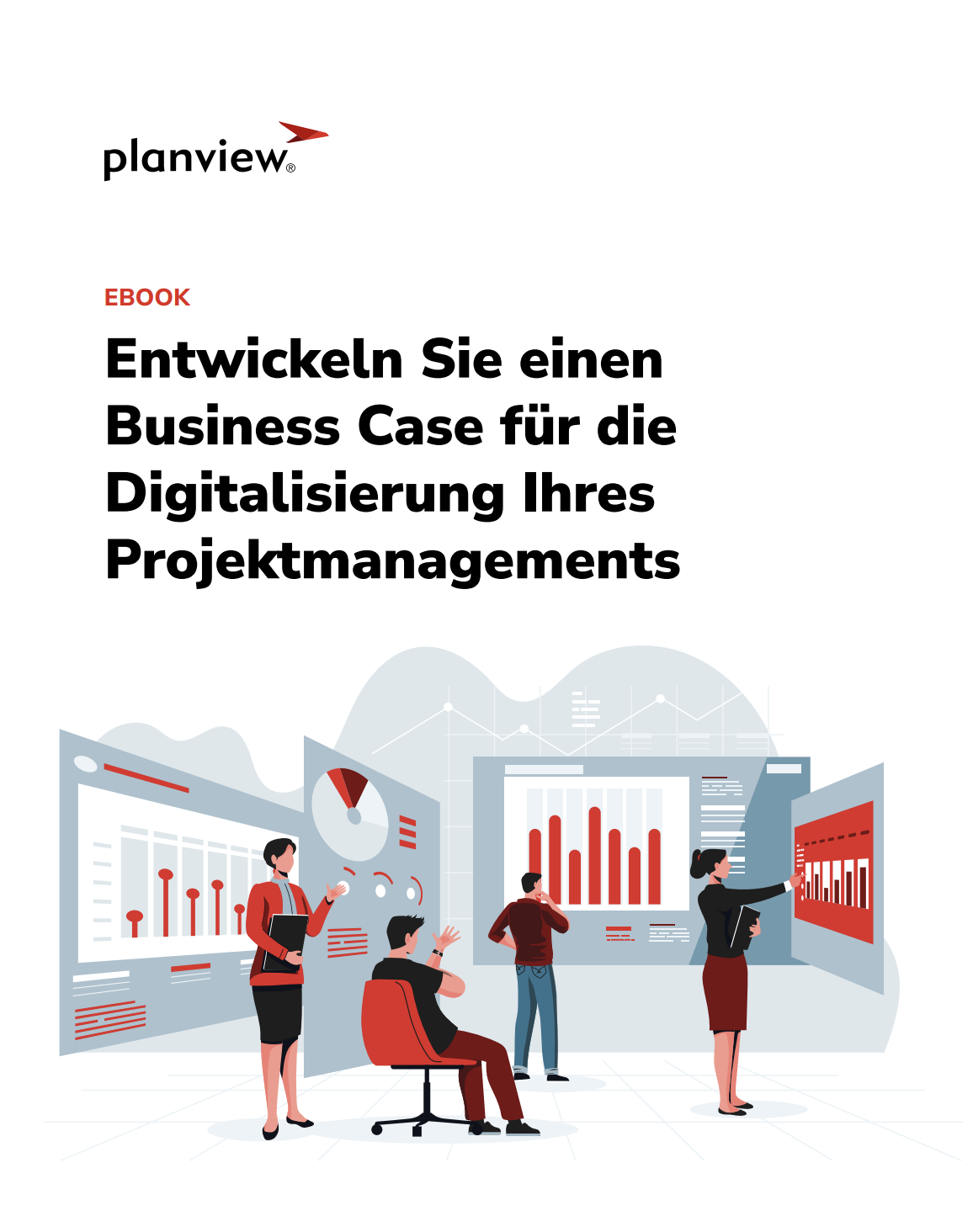 Entwickeln Sie einen Business Case für die Digitalisierung Ihres Projektmanagements