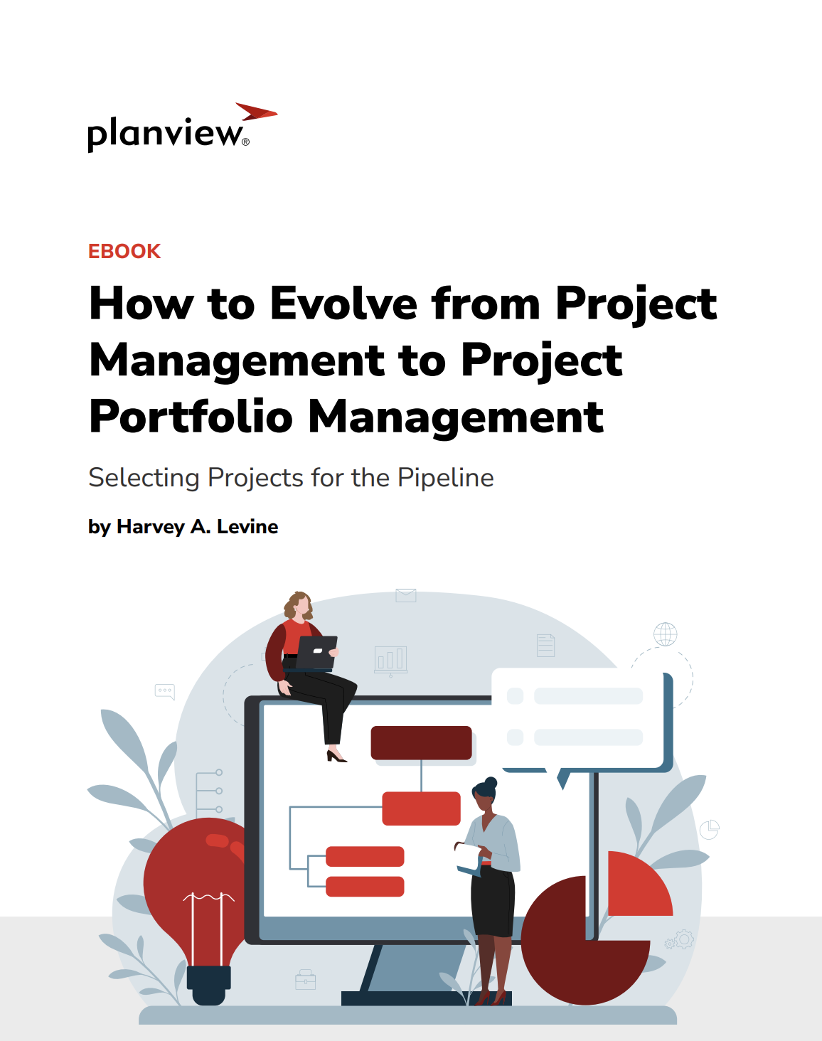 How to Evolve from Project Management to Project Portfolio Management