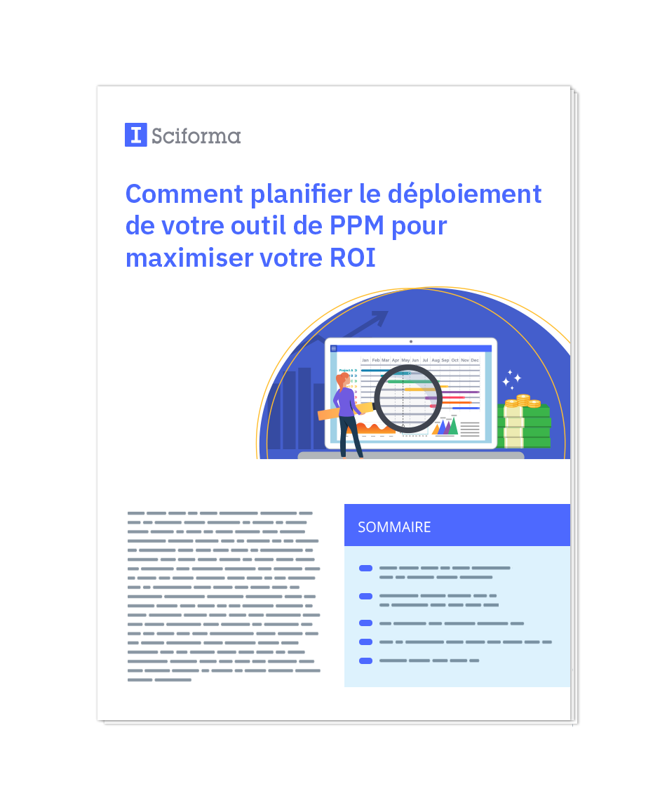 Comment planifier le déploiement de votre outil de PPM pour maximiser votre ROI