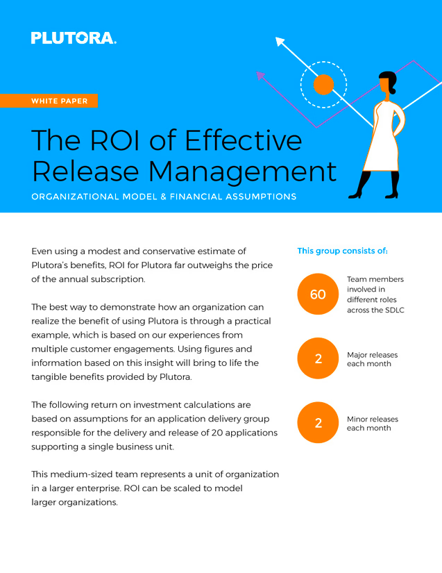 The ROI of Effective Release Management