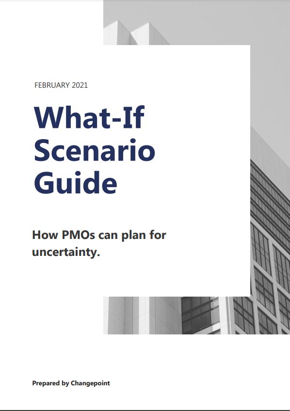 What-If Scenario Guide: How PMOs can plan for uncertainty
